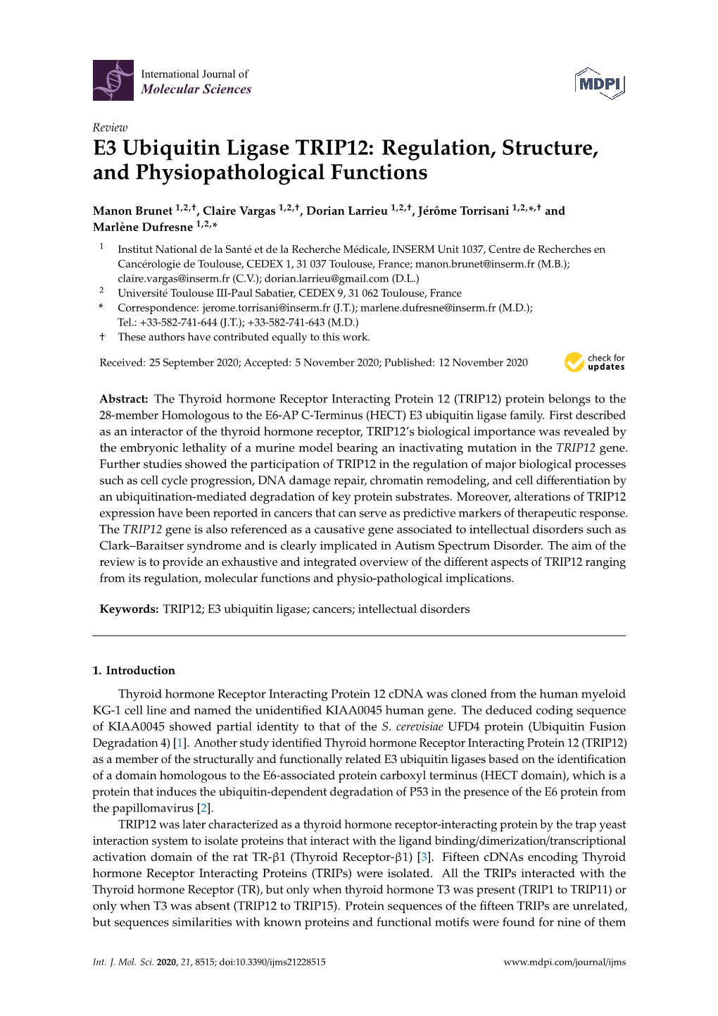 E3 Ubiquitin Ligase TRIP12: Regulation, Structure, and Physiopathological Functions