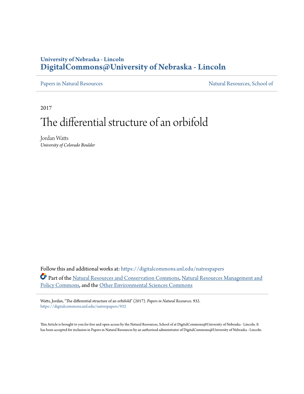 The Differential Structure of an Orbifold Jordan Watts University of Colorado Boulder