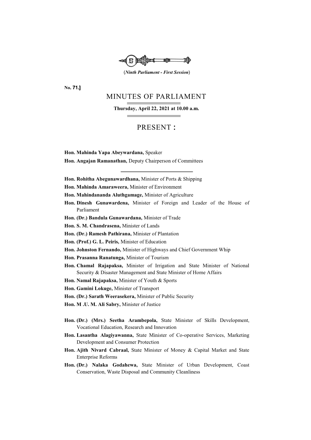 Minutes of Parliament Present