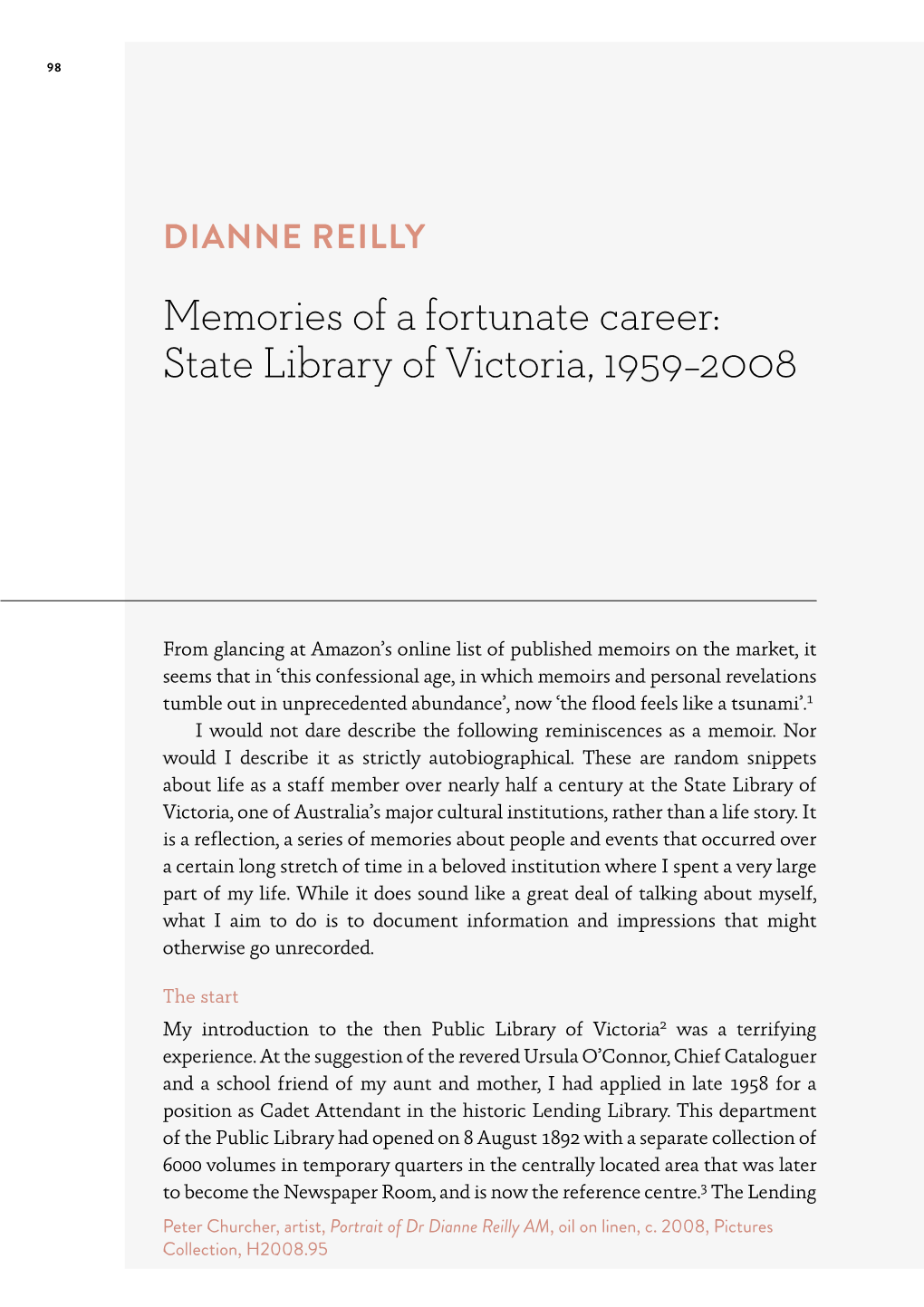 Dianne Reilly: Memories of a Fortunate Career, 1959-2008