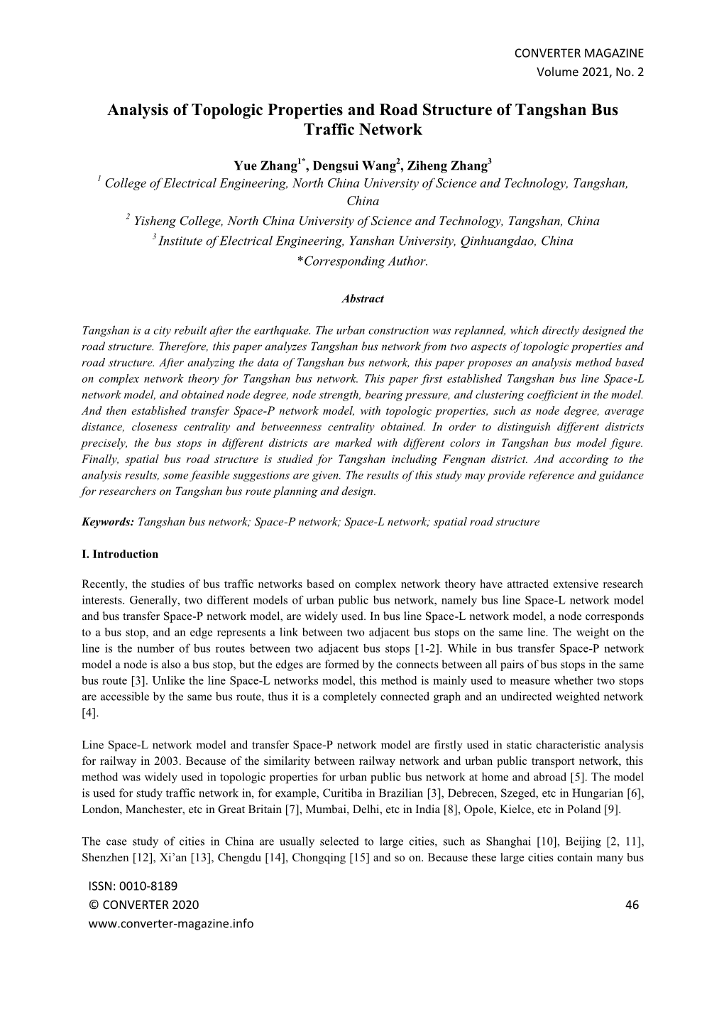 Analysis of Topologic Properties and Road Structure of Tangshan Bus Traffic Network