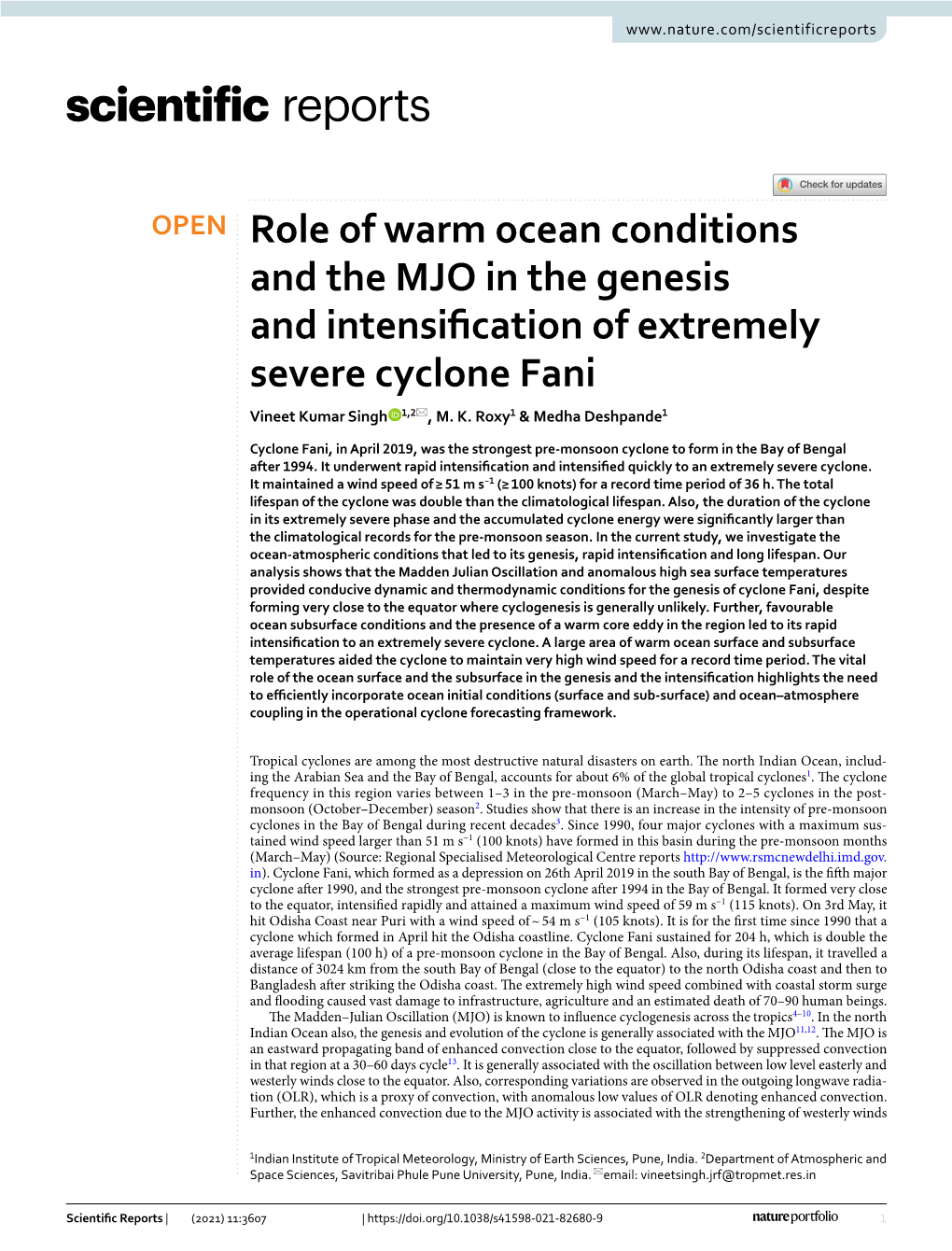 Role of Warm Ocean Conditions and the MJO in the Genesis and Intensification of Extremely Severe Cyclone Fani