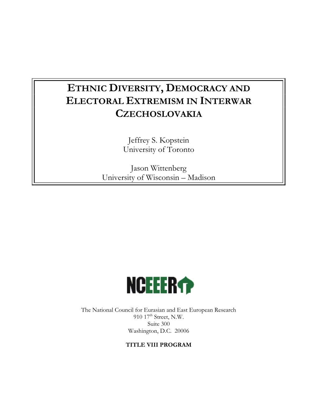 Ethnic Diversity, Democracy, and Electoral Extremism in Interwar