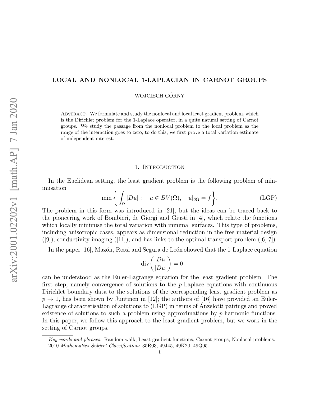 Local and Nonlocal 1-Laplacian in Carnot Groups