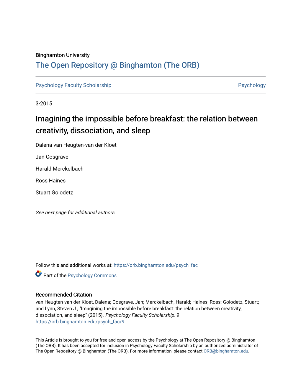 Imagining the Impossible Before Breakfast: the Relation Between Creativity, Dissociation, and Sleep
