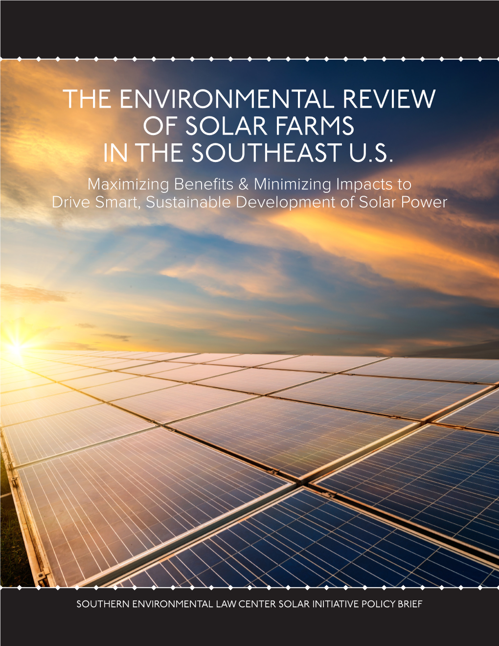 The Environmental Review of Solar Farms in the Southeast U.S