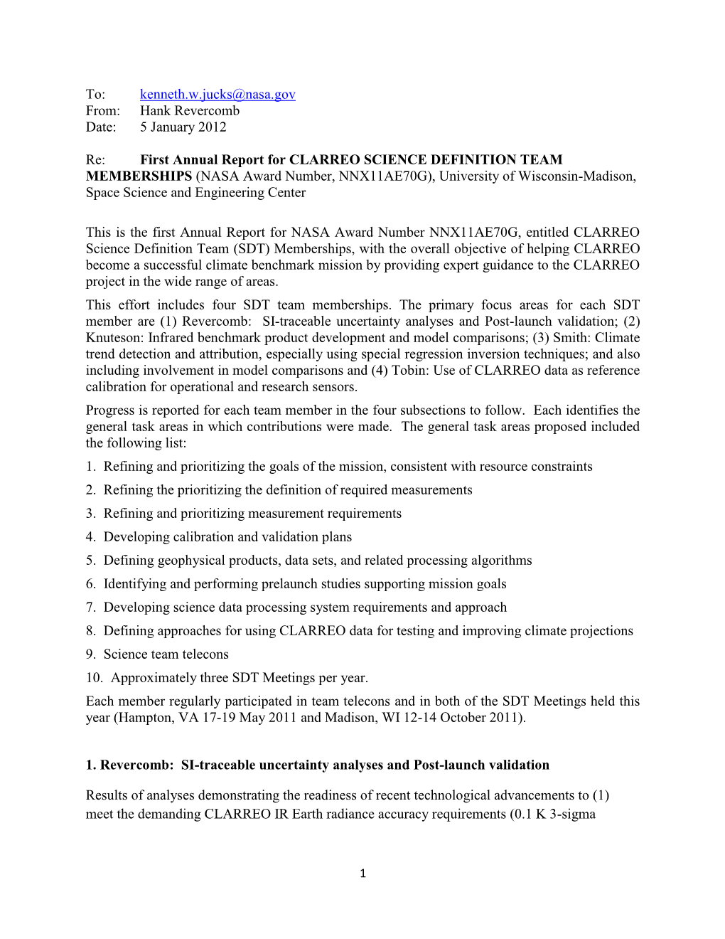 Kenneth.W.Jucks@Nasa.Gov From: Hank Revercomb Date: 5 January 2012