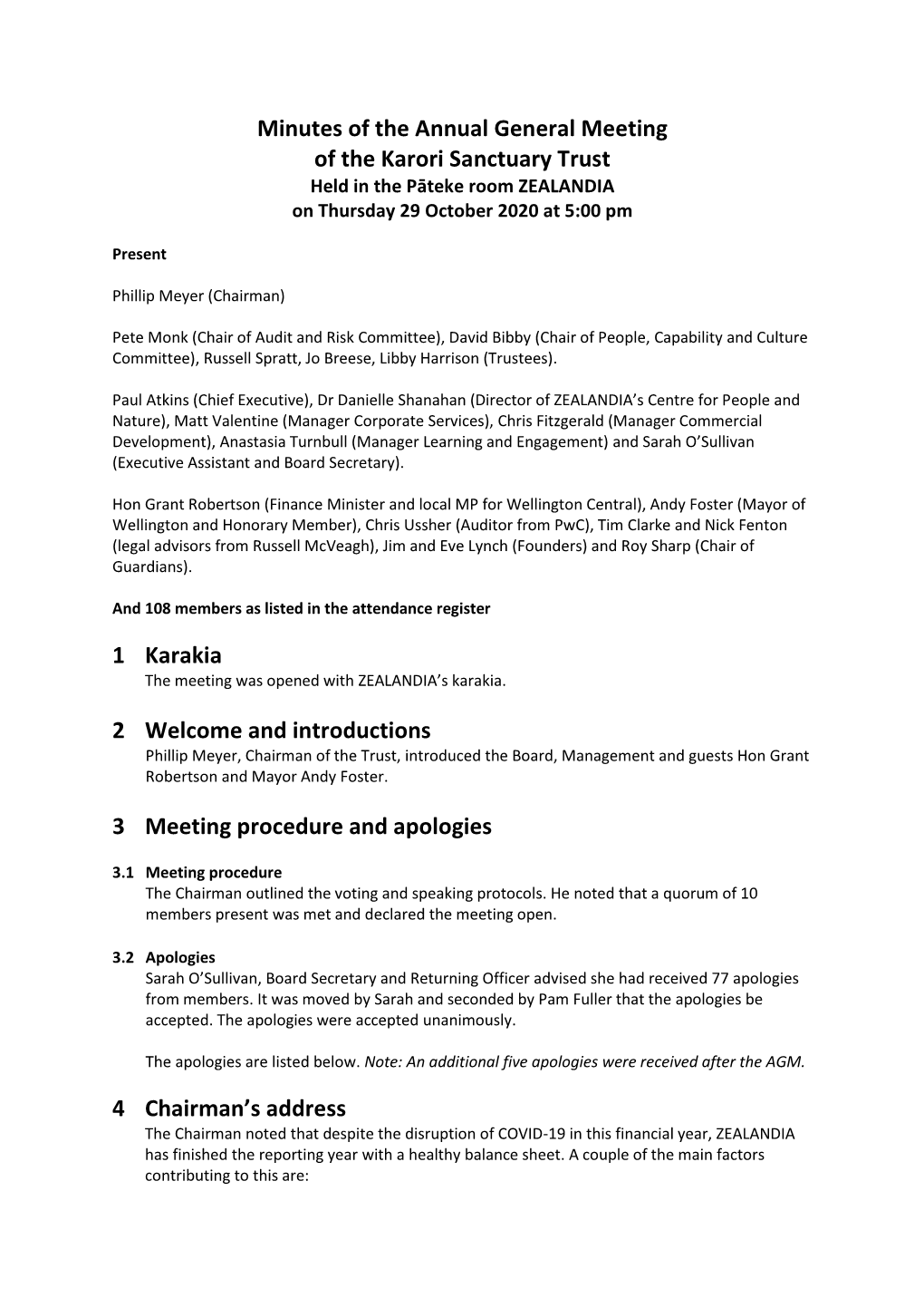 Minutes of the Annual General Meeting of the Karori Sanctuary Trust Held in the Pāteke Room ZEALANDIA on Thursday 29 October 2020 at 5:00 Pm