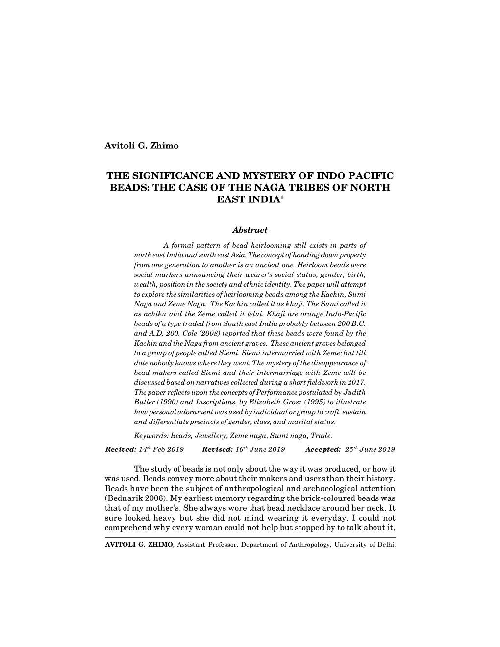 The Significance and Mystery of Indo Pacific Beads: the Case of the Naga Tribes of North East India1