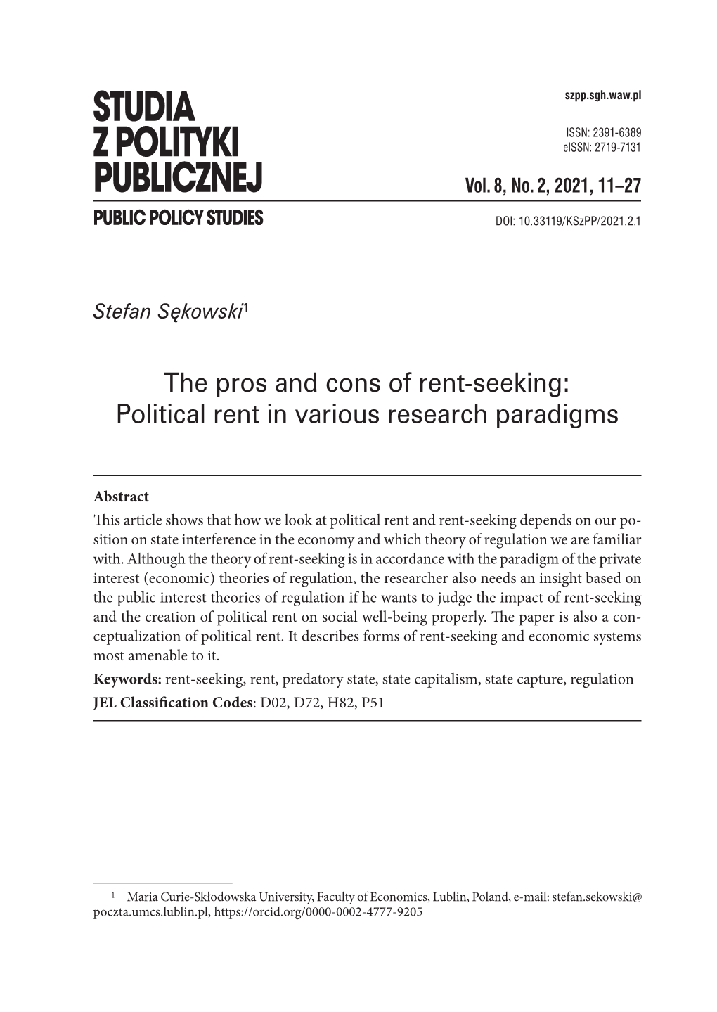 The Pros and Cons of Rent-Seeking: Political Rent in Various Research Paradigms