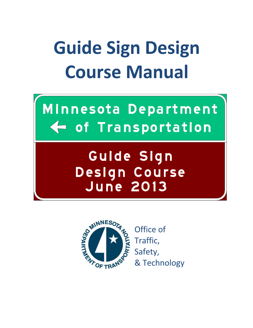 Guide Sign Design Course Manual