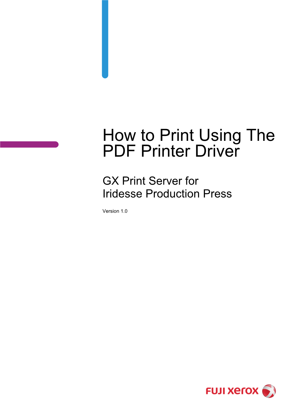 How to Print Using the PDF Printer Driver