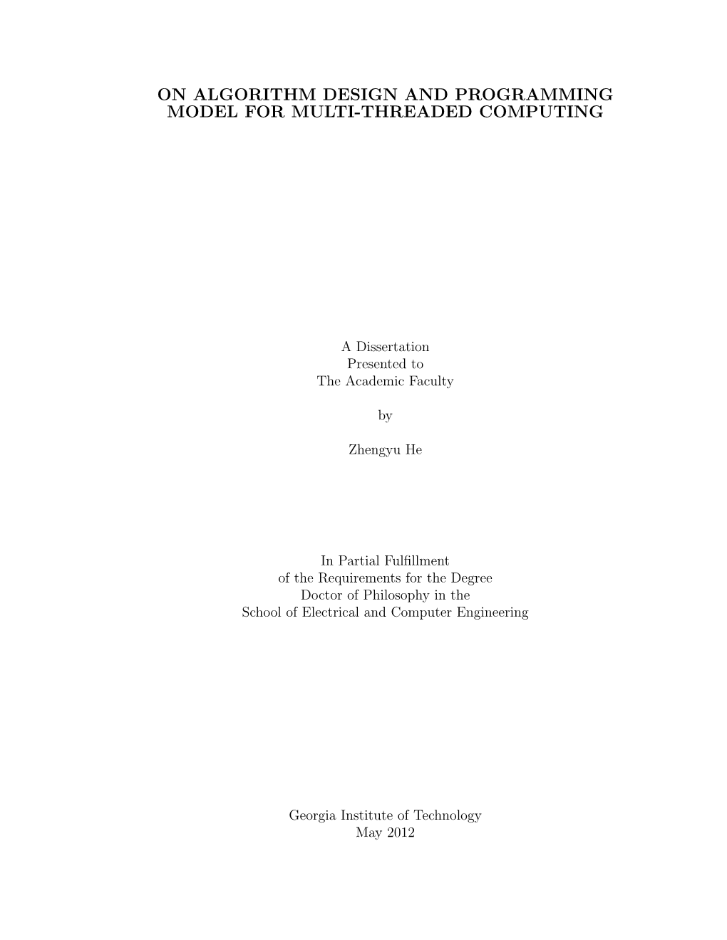 On Algorithm Design and Programming Model for Multi-Threaded Computing