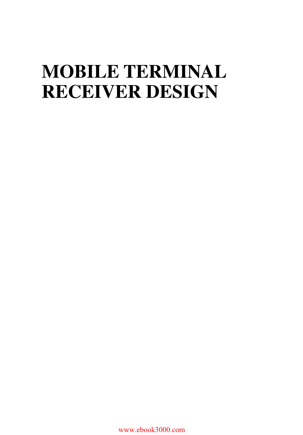 Mobile Terminal Receiver Design
