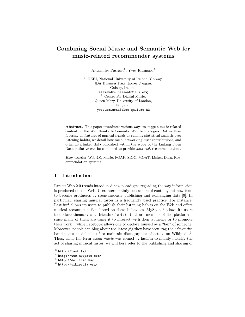 Combining Social Music and Semantic Web for Music-Related Recommender Systems