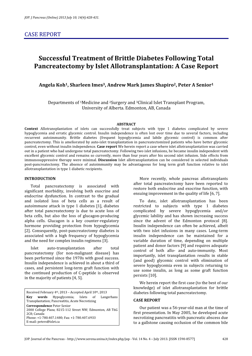 Successful Treatment of Brittle Diabetes Following Total Pancreatectomy by Islet Allotransplantation: a Case Report