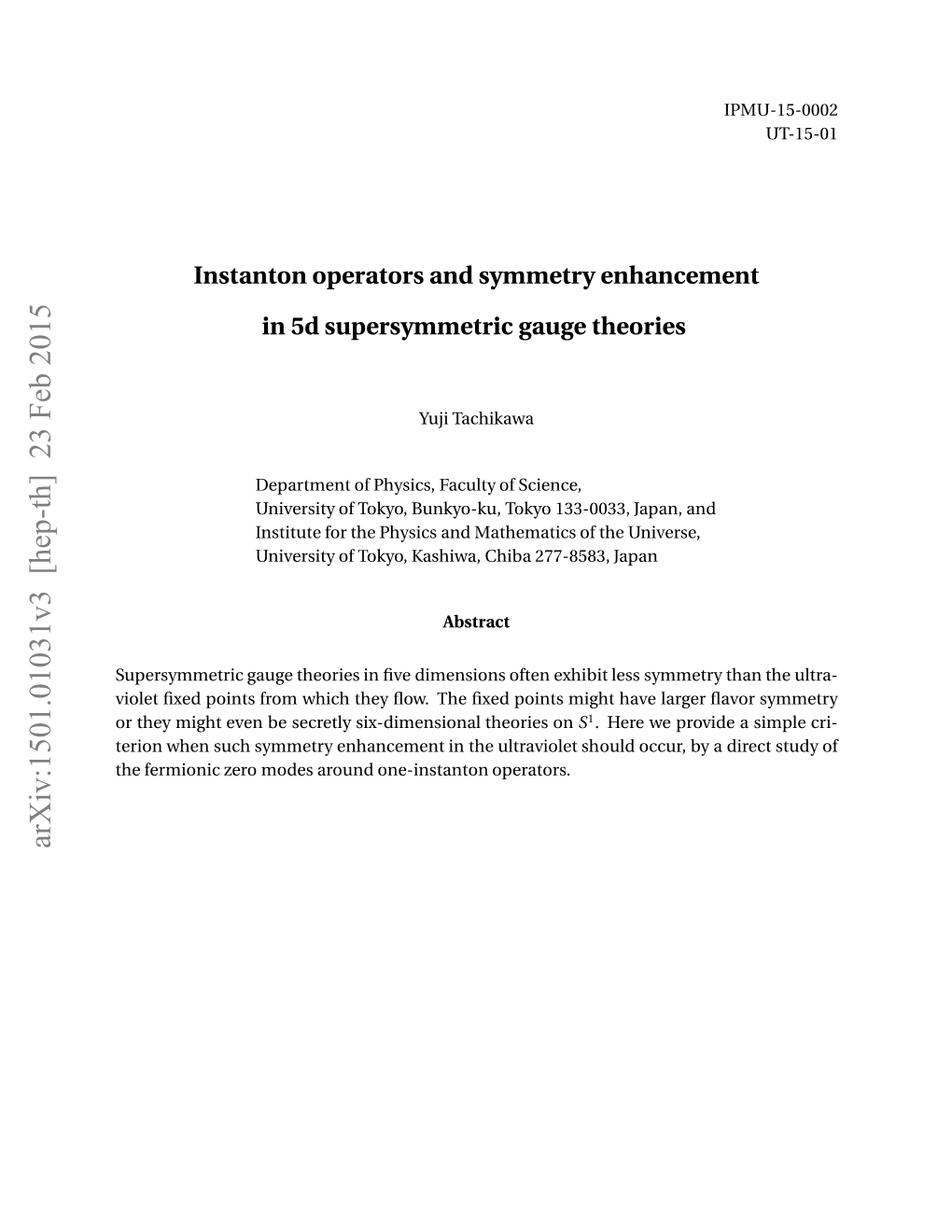 Instanton Operators and Symmetry Enhancement in 5D Supersymmetric