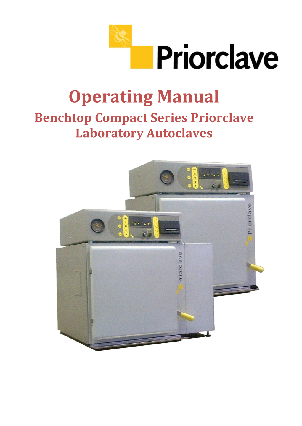 Operating Manual Benchtop Compact Series Priorclave Laboratory Autoclaves