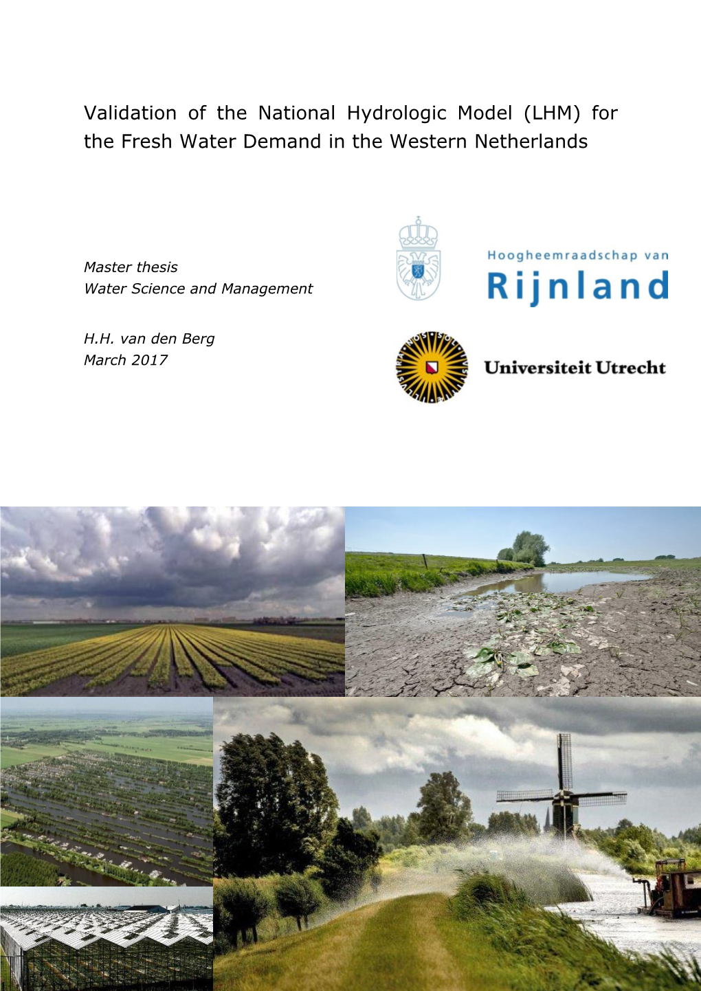 (LHM) for the Fresh Water Demand in the Western Netherlands