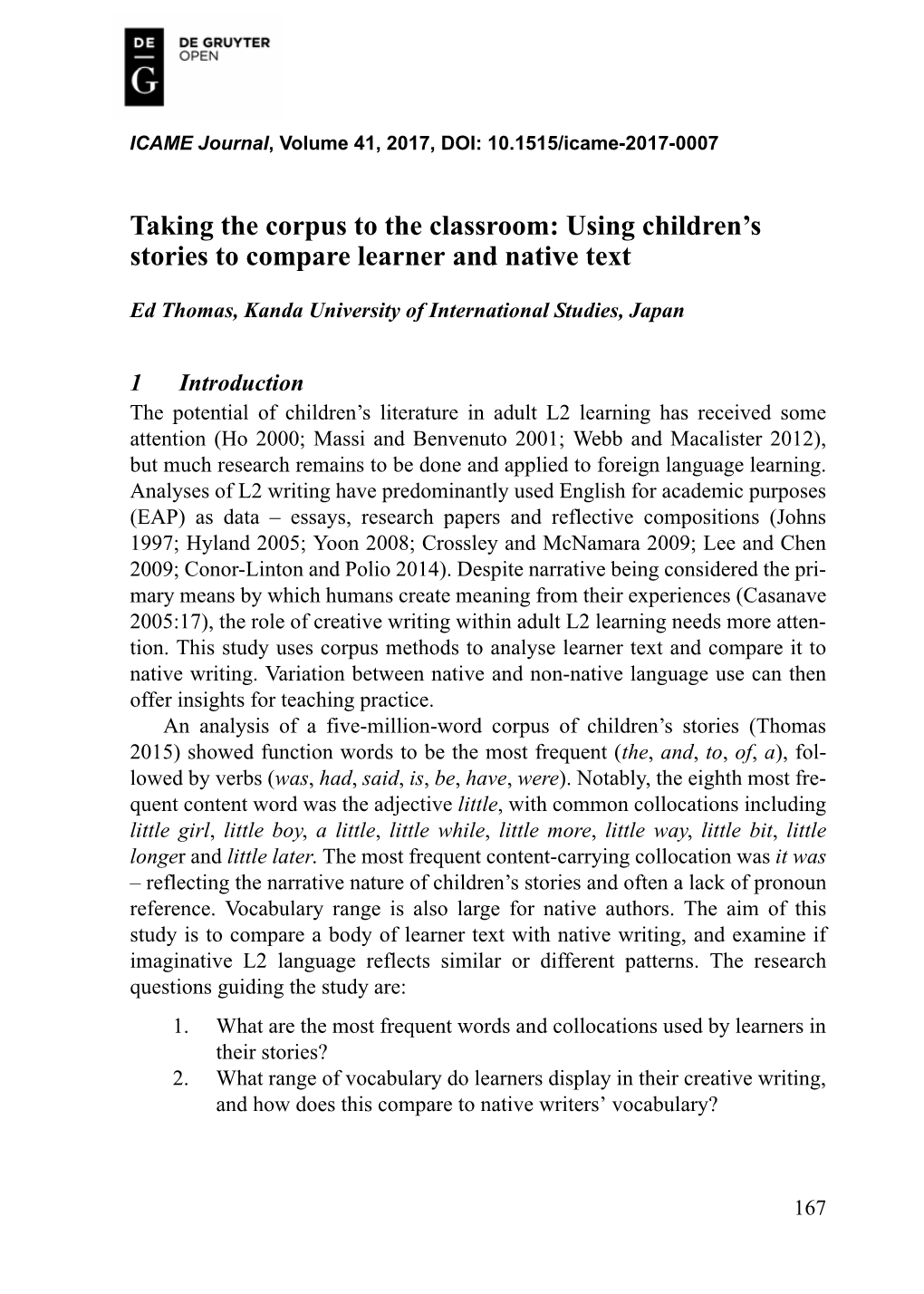 Taking the Corpus to the Classroom: Using Children's Stories to Compare Learner and Native Text