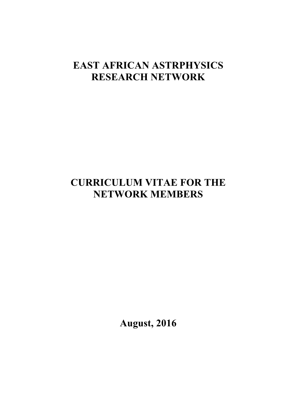 Cvs for the Network Members