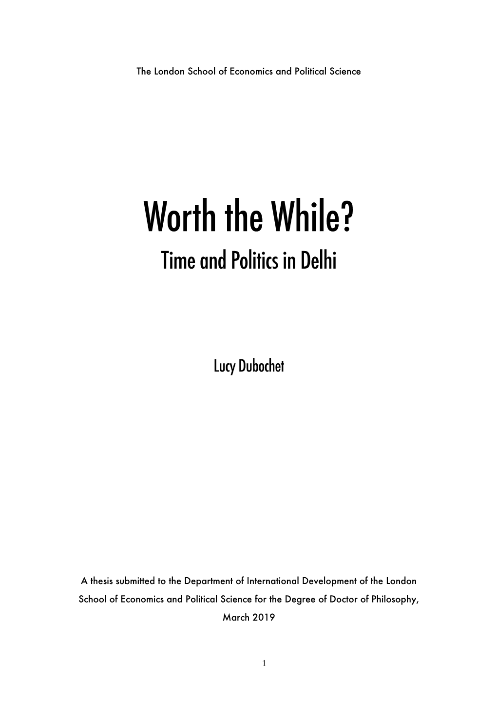 Worth the While? Time and Politics in Delhi