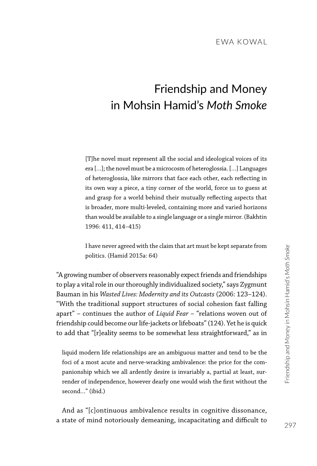 Friendship and Money in Mohsin Hamid's Moth Smoke