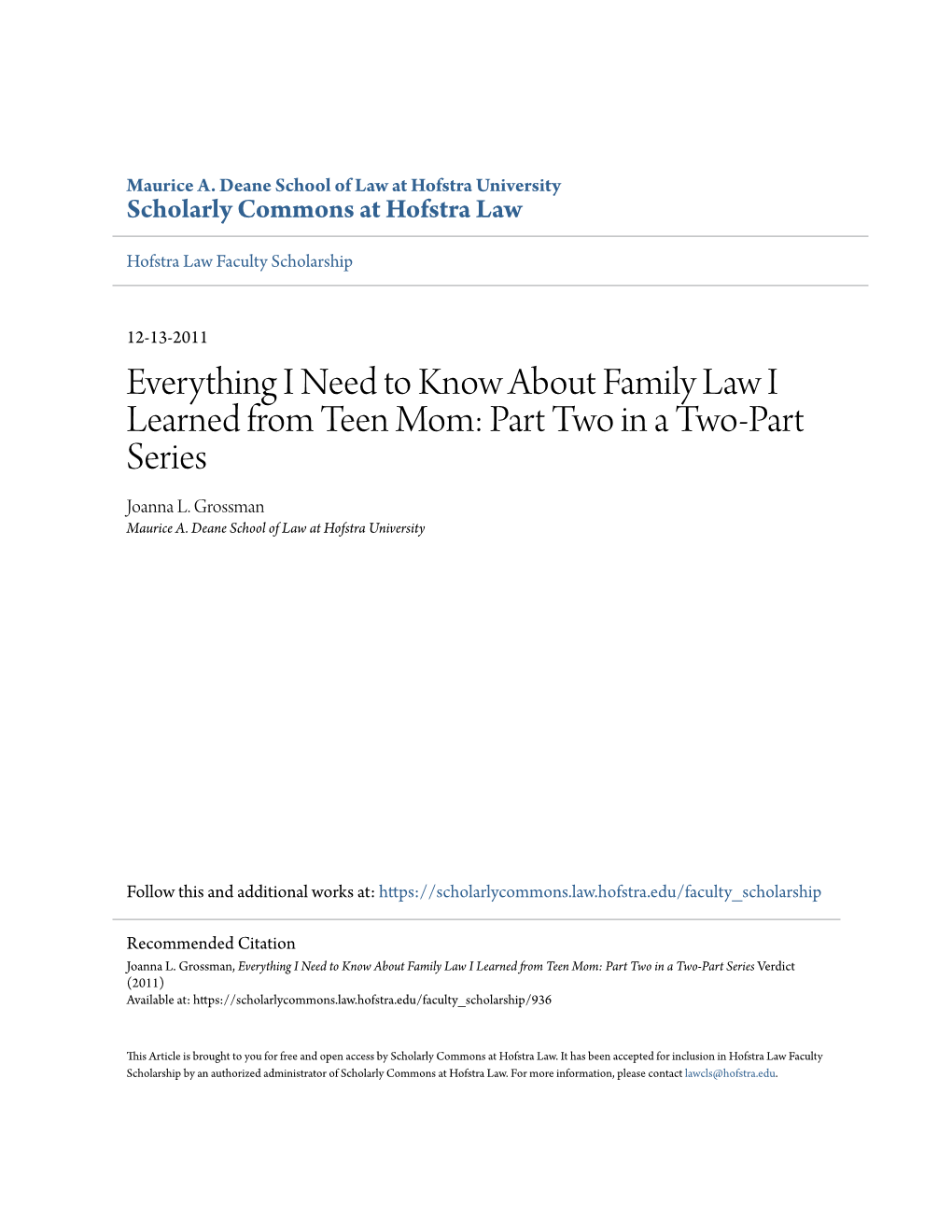 Everything I Need to Know About Family Law I Learned from Teen Mom: Part Two in a Two-Part Series Joanna L