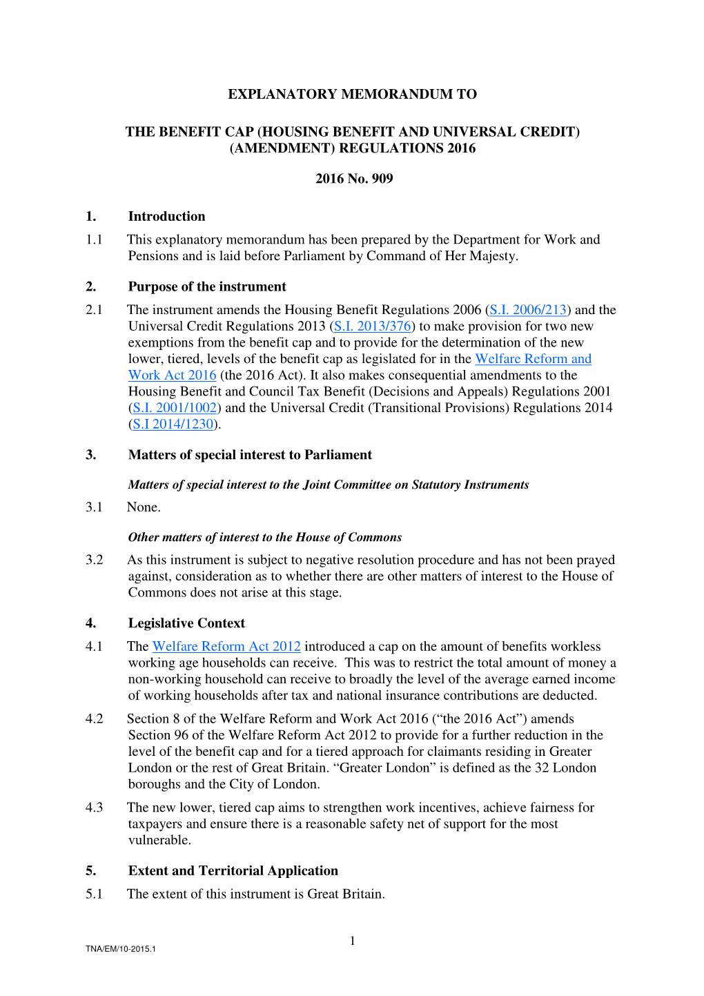 The Benefit Cap (Housing Benefit and Universal Credit) (Amendment) Regulations 2016