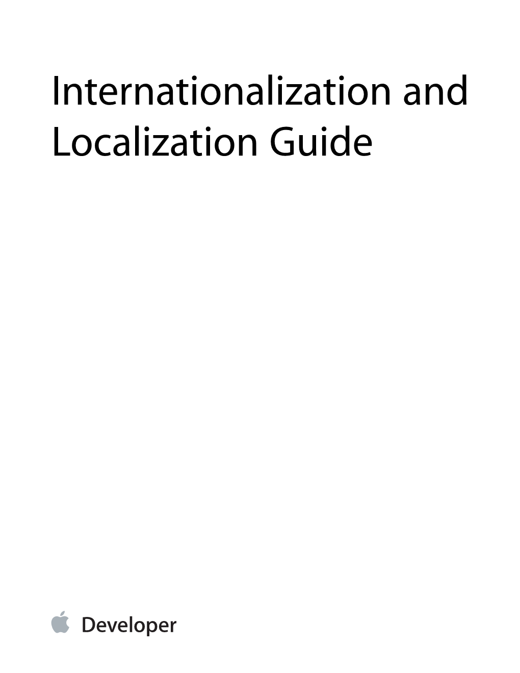 Internationalization and Localization Guide Contents