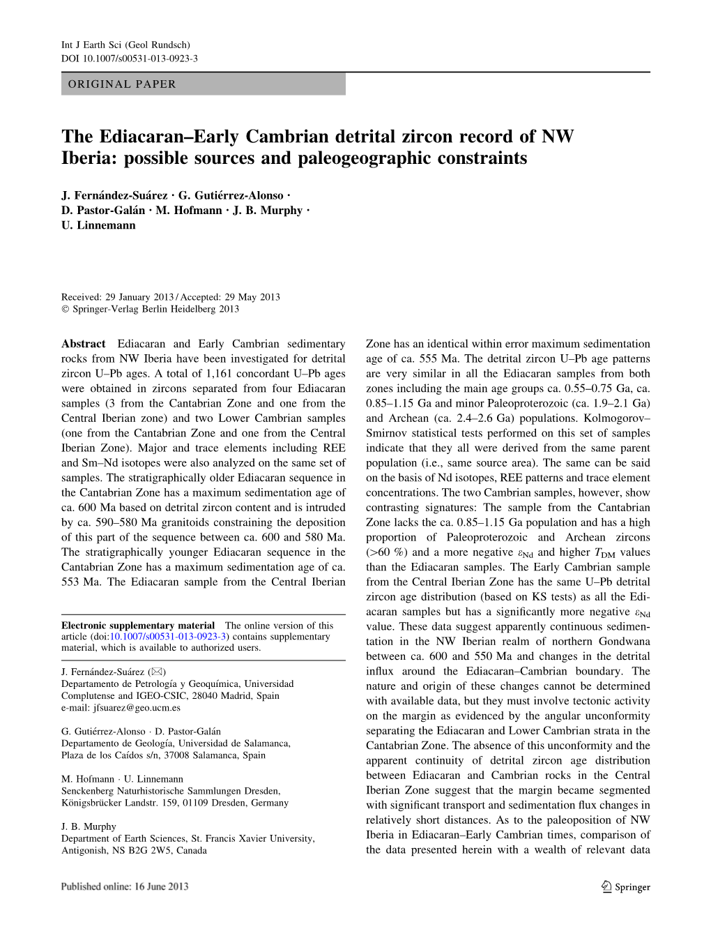 The Ediacaran–Early Cambrian Detrital Zircon Record of NW Iberia: Possible Sources and Paleogeographic Constraints