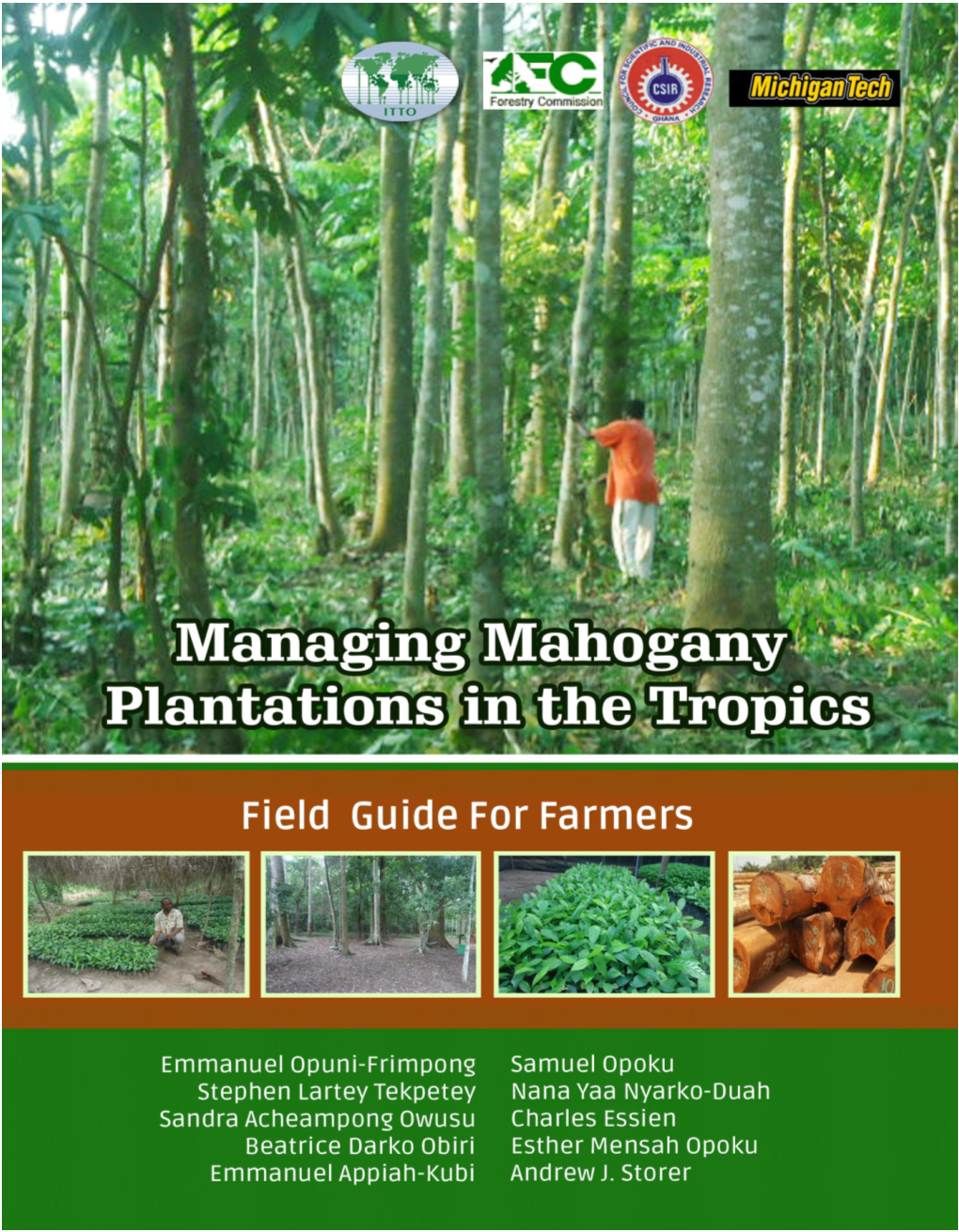 Managing Mahogany Plantations in the Tropics: Field Guide for Farmers