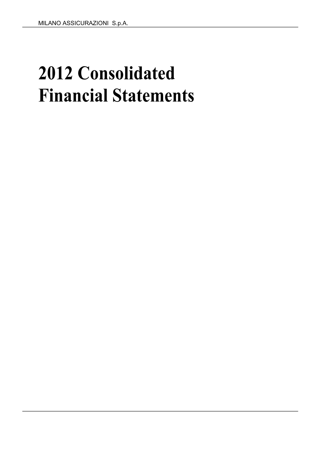 Milano Assicurazioni 2012 Consolidated Financial