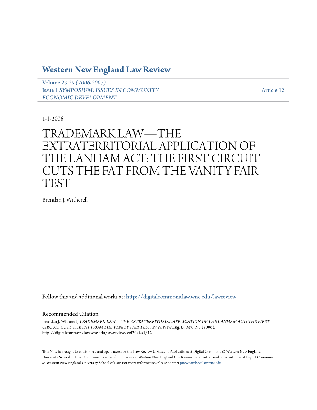TRADEMARK LAW—THE EXTRATERRITORIAL APPLICATION of the LANHAM ACT: the FIRST CIRCUIT CUTS the FAT from the VANITY FAIR TEST Brendan J