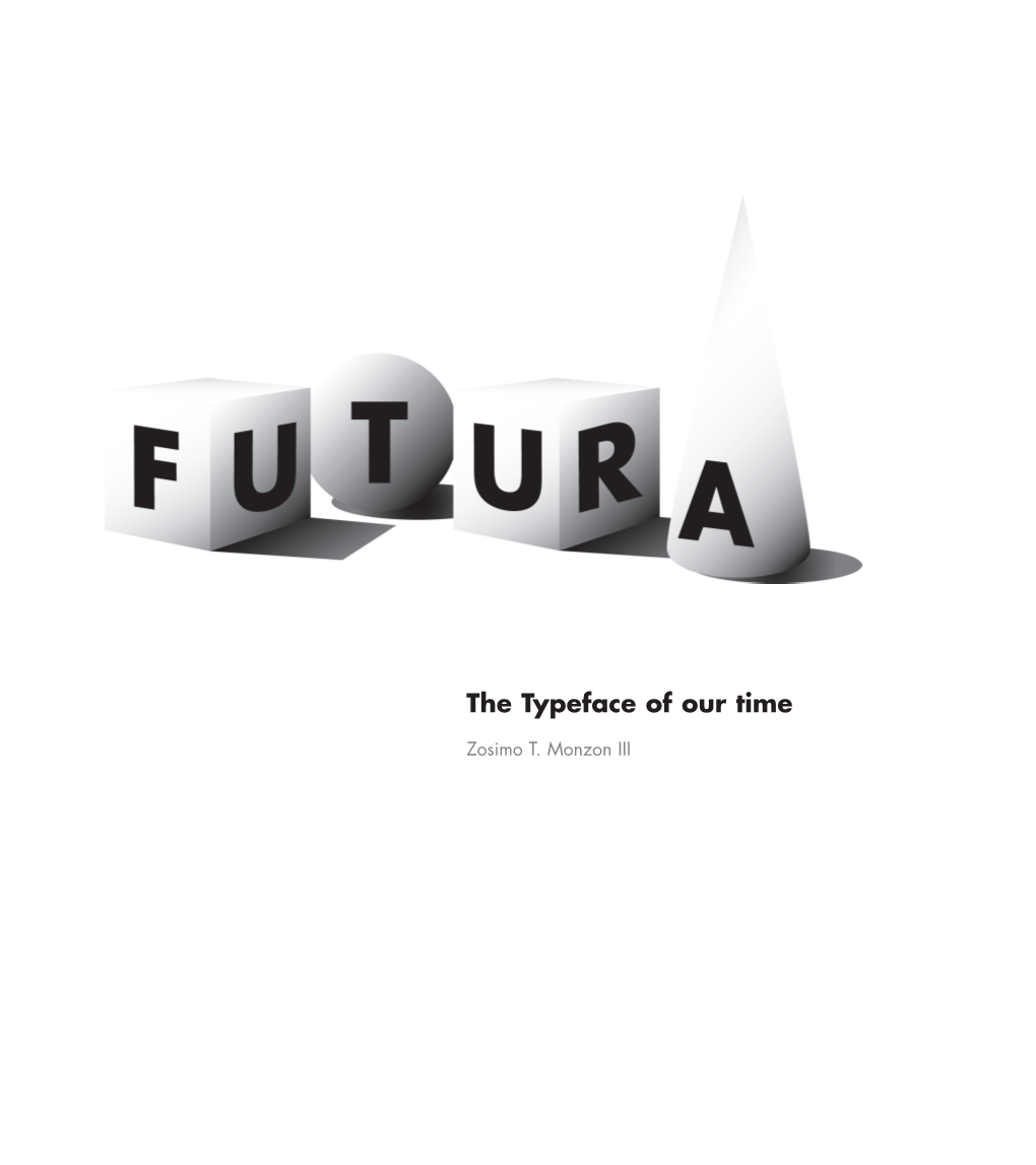 The Typeface of Our Time