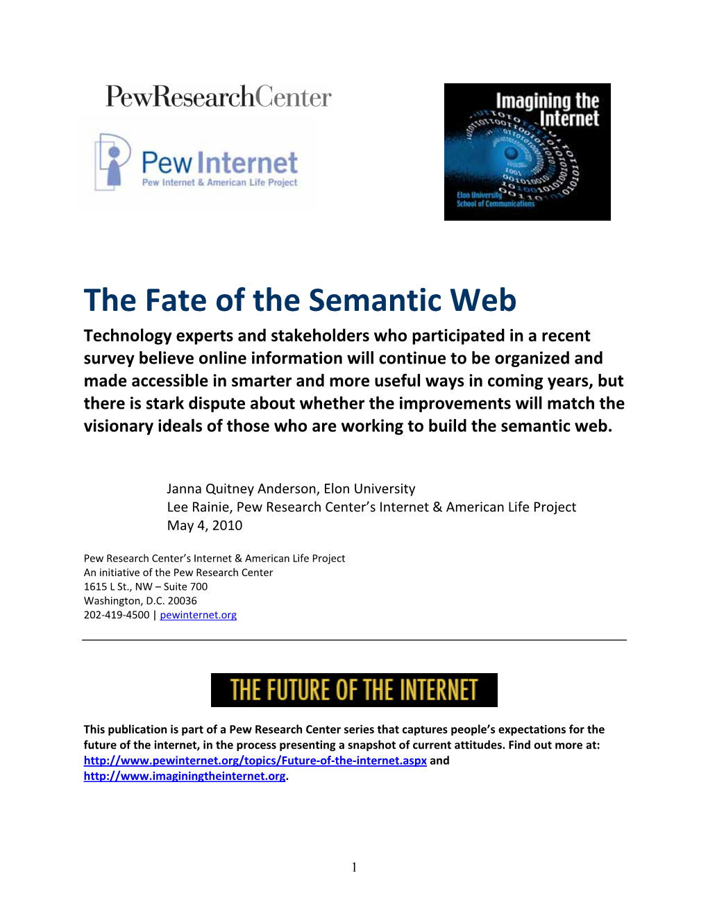 The Fate of the Semantic