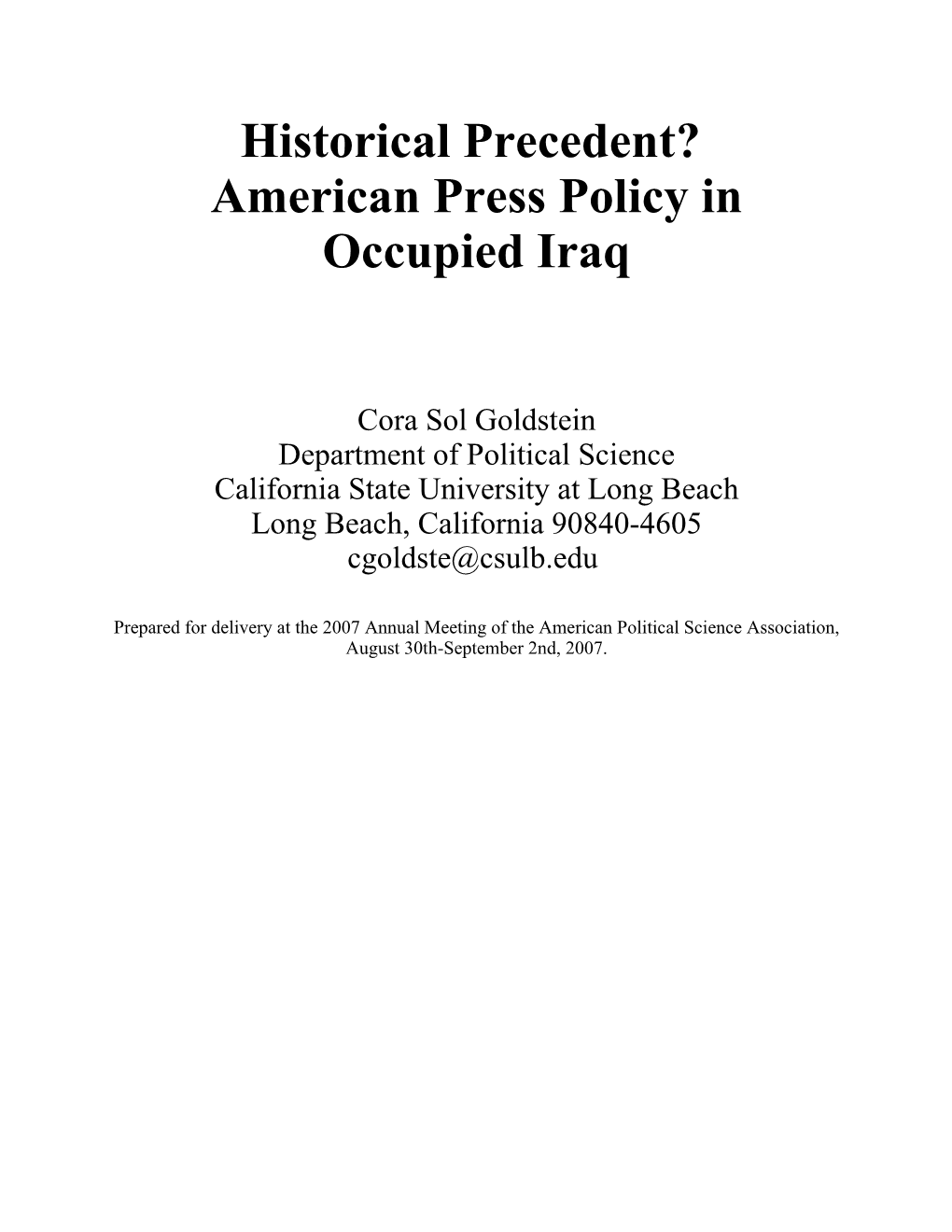 Historical Precedent. American Press Policy in Occupied Iraq.Pdf