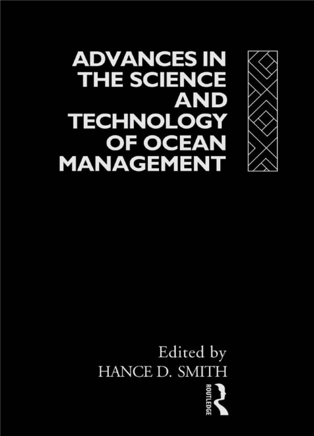 Advances in the Science and Technology of Ocean Management