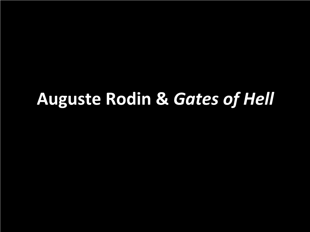Auguste Rodin & Gates of Hell
