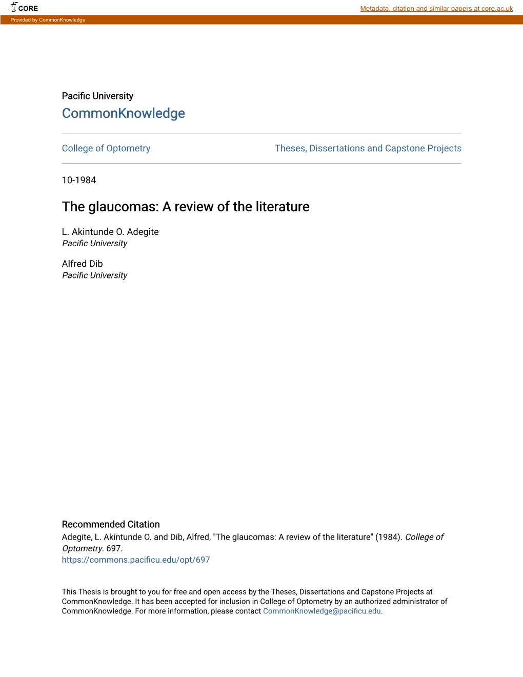 The Glaucomas: a Review of the Literature