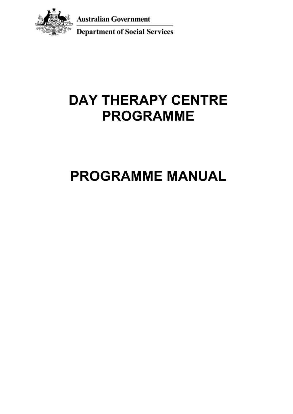 DAY THERAPY CENTRE PROGRAMME, Programme Manual