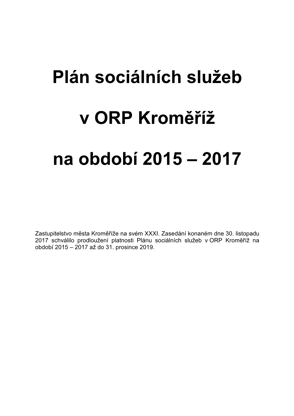 Plán Sociálních Služeb V ORP Kroměříž