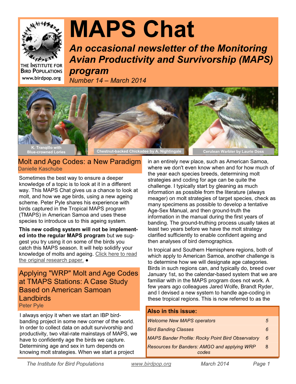 MAPS Chat an Occasional Newsletter of the Monitoring Avian Productivity and Survivorship (MAPS) Program Number 14 – March 2014