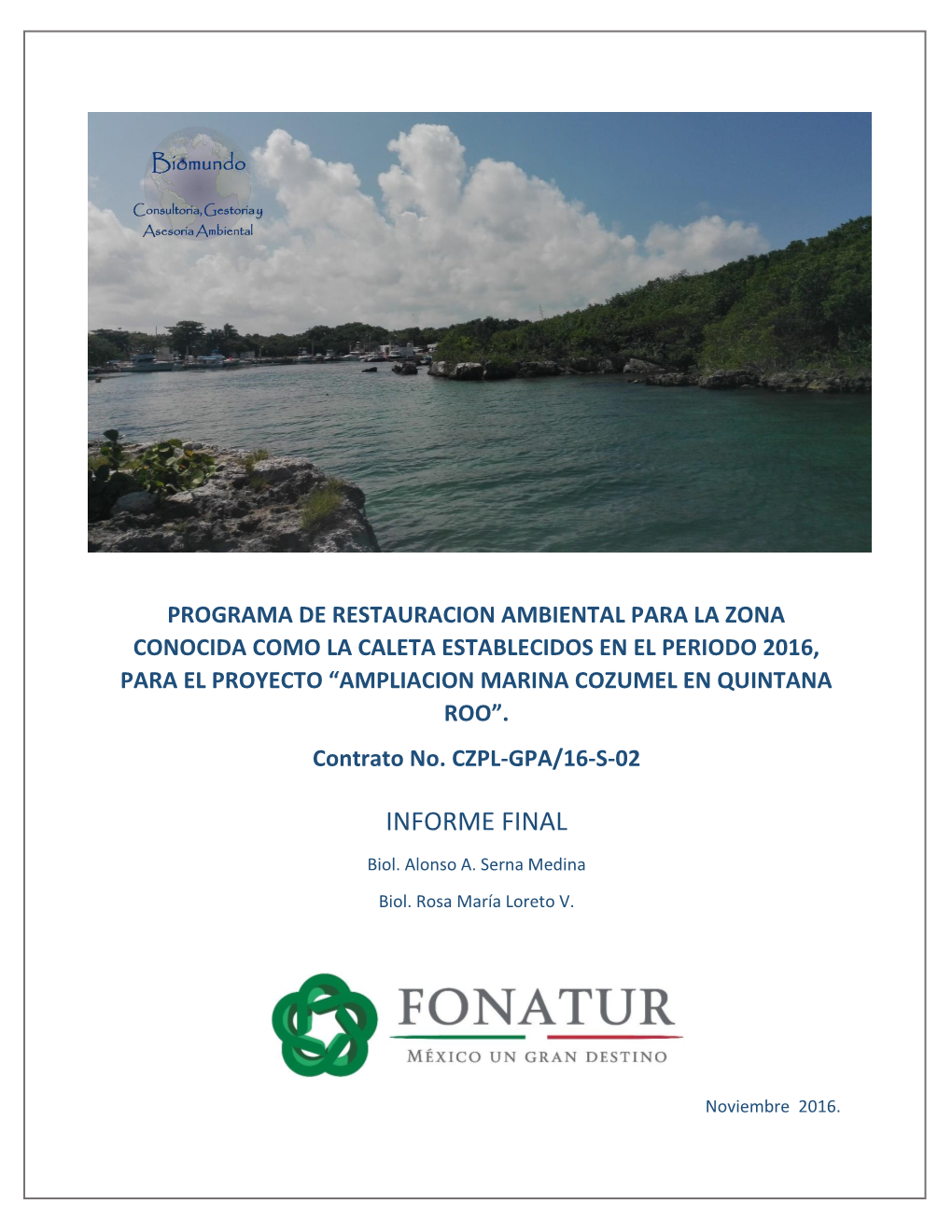 “AMPLIACION MARINA COZUMEL EN QUINTANA ROO”. Contrato No