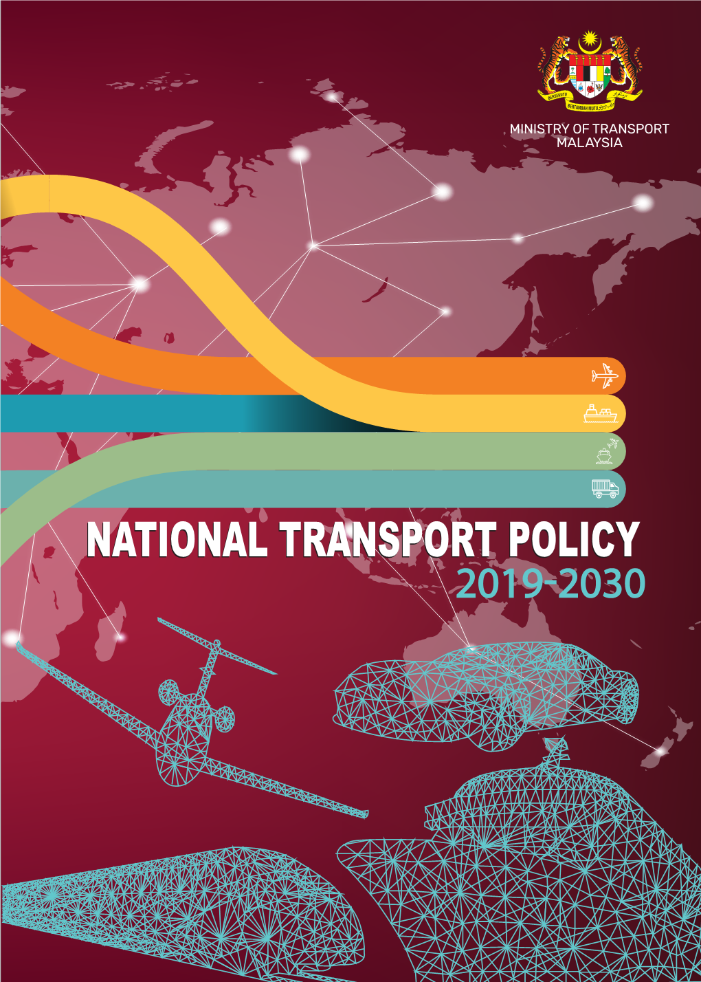 National Transport Policy 2019-2030 Table of Contents