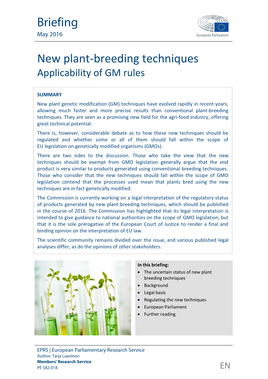 Plant-Breeding Techniques Applicability of GM Rules