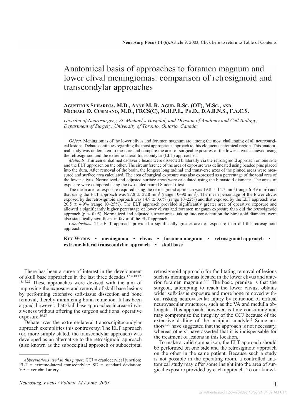 Anatomical Basis of Approaches to Foramen Magnum and Lower Clival Meningiomas: Comparison of Retrosigmoid and Transcondylar Approaches