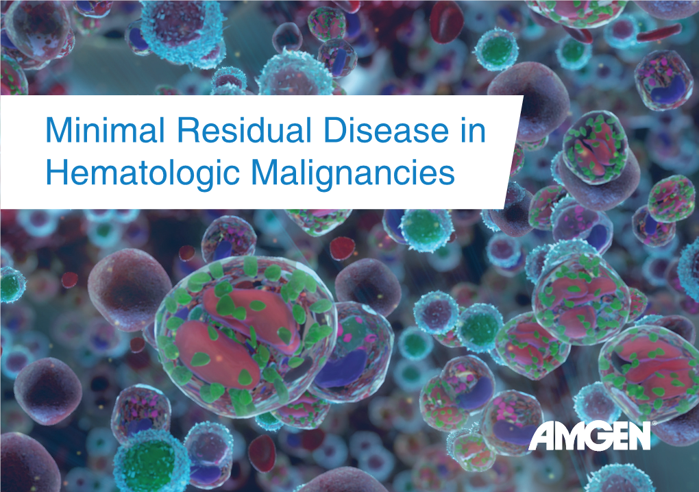 Minimal Residual Disease in Hematologic Malignancies Acute Lymphoblastic Leukemia – Pathophysiology and Epidemiology