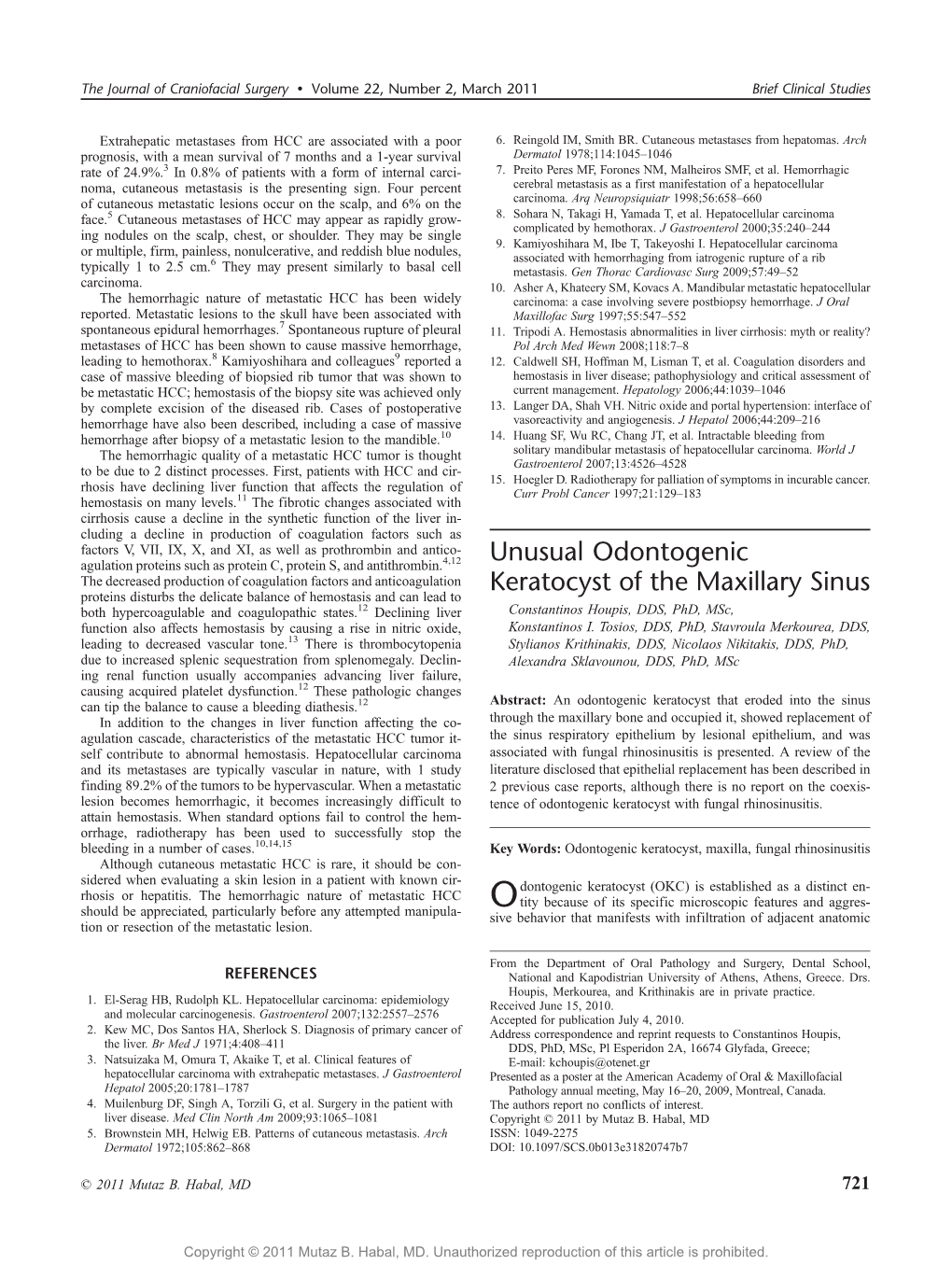 Unusual Odontogenic Keratocyst of the Maxillary Sinus