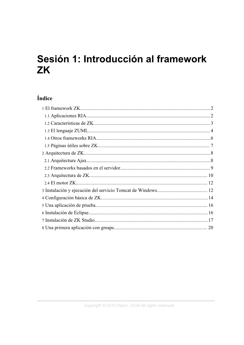 Sesión 1: Introducción Al Framework ZK